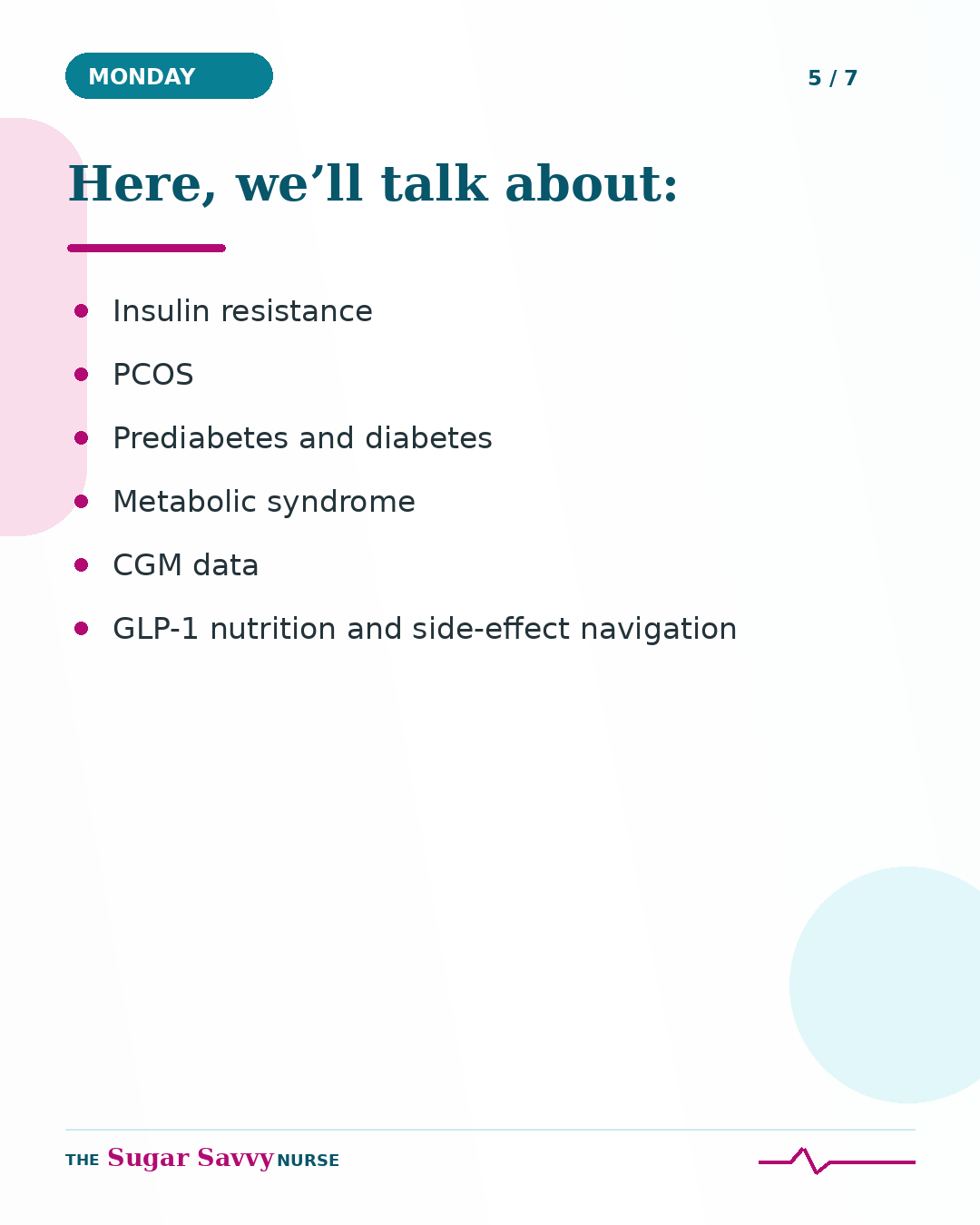 Topics include insulin resistance, PCOS, prediabetes, diabetes, metabolic syndrome, CGM data, and GLP-1 support.